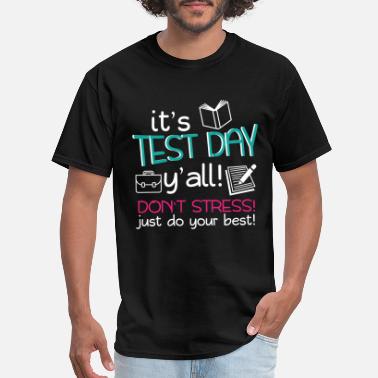 Test Day Teacher Testing Exam End of 